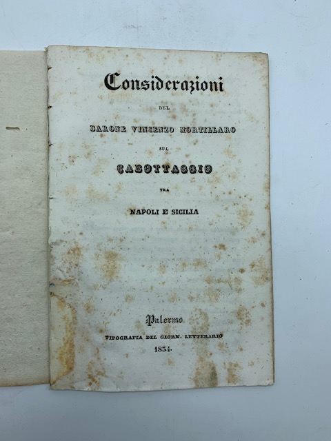 Considerazioni del barone Vincenzo Mortillaro sul cabottaggio tra Napoli e Sicilia
